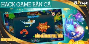 Bắn Cá Hack Full Tiền - Tham Khảo Cách Nhận Thưởng Khổng Lồ