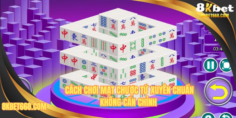 Hướng dẫn cách chơi mạt chược Tứ Xuyên chuẩn nhất