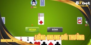 Liêng Online Đổi Thưởng - Game Bài Được Ưa Chuộng Tại 8KBET