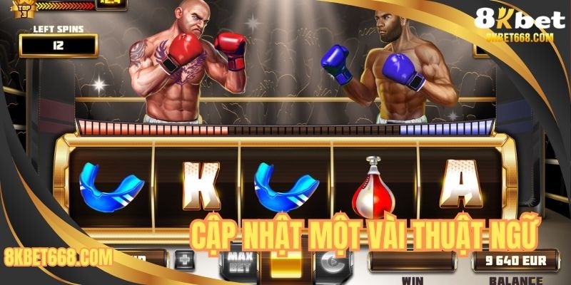 Cập nhật một vài thuật ngữ 