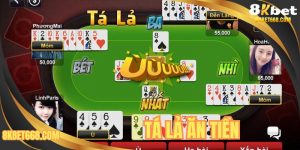 Tá Lả Ăn Tiền - Game bài Đổi Thưởng hot tại 8KBET